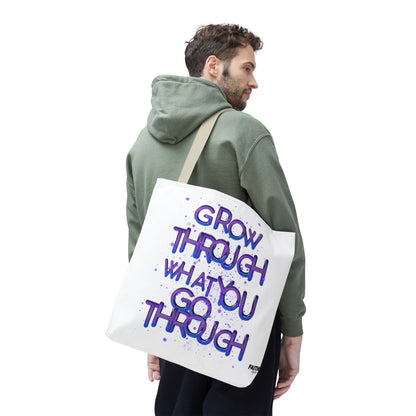 FaithStyles Tote — "Grow Through What You Go Through" Inspirational Quote Bag