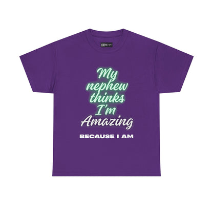 Unisex Heavy Cotton Tee - My Nephew Thinks I'm Amazing, Perfect Gift for Family, Birthday Tee, Funny Quote Shirt, Casual Wear, Gifts [...]