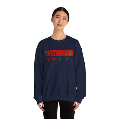 Crewneck Sweatshirt — "Same Core New Level" Graphic Pullover