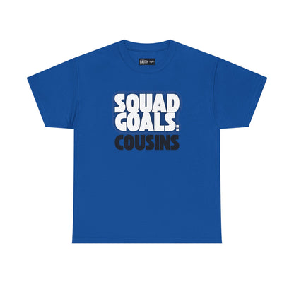 Cousins Squad Goals T-Shirt, Family Reunion Shirt, Unisex Graphic Tee, Cousin Gift, Summer BBQ Style, Matching Family Apparel