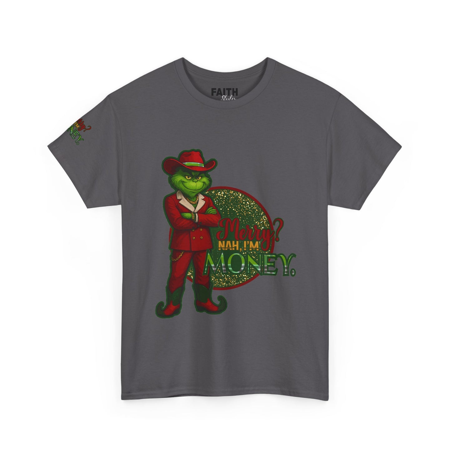 Grinch Inspired in Red Suit Tee — "Nah, I’m Money" Christmas Graphic T-Shirt