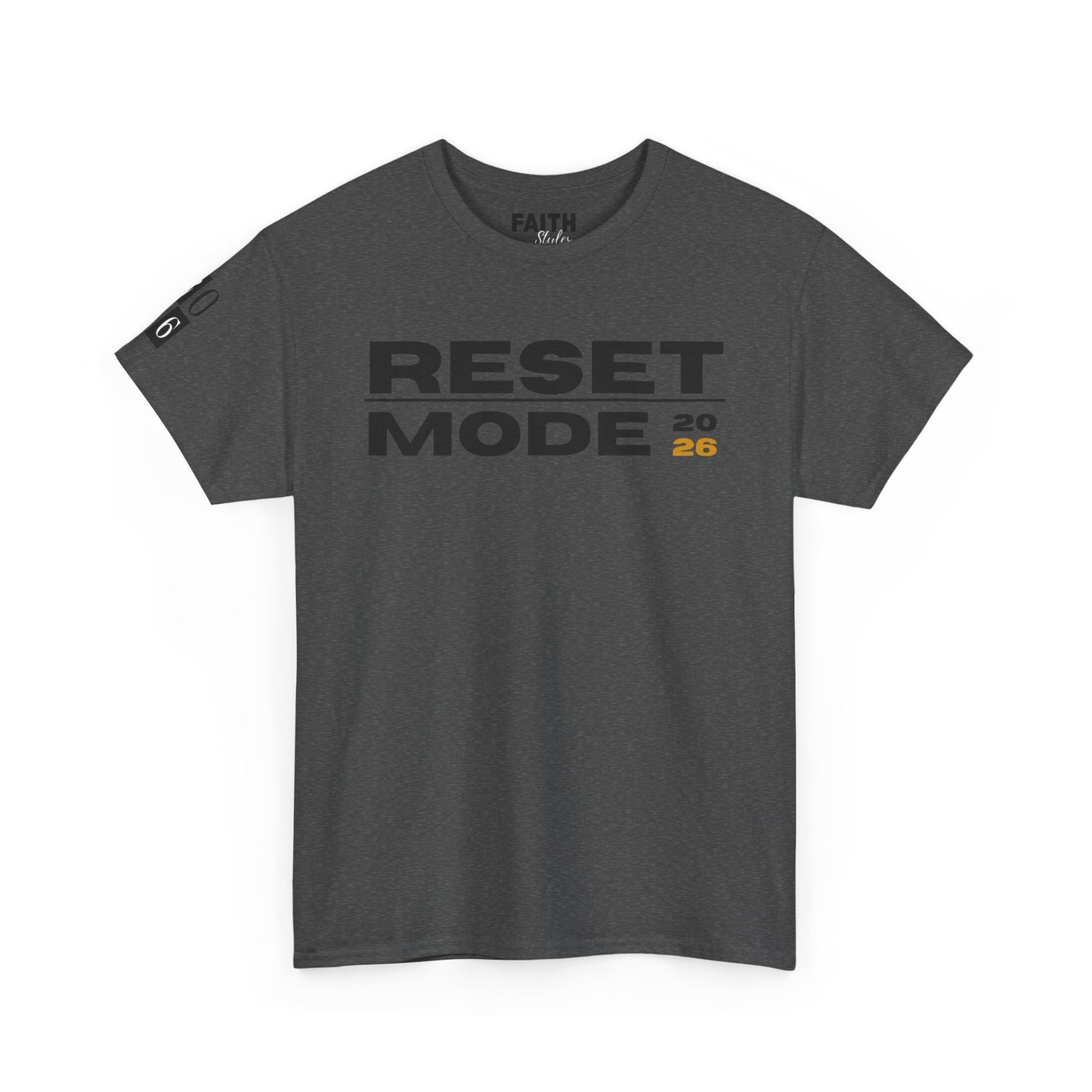 Reset Mode 2026 T-Shirt — Motivational Graphic Tee