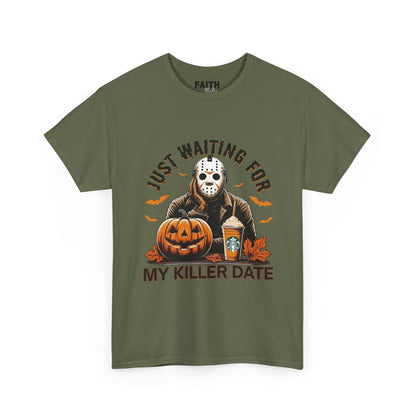 Unisex Halloween Graphic Tee, Spooky T-Shirt for Fall, Just Waiting for My Killer Date Shirt, Perfect for Halloween Parties or Gift