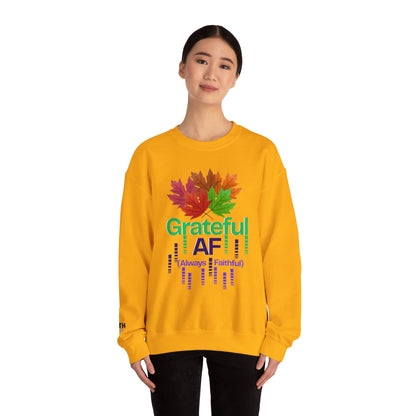 Grateful AF Crewneck Sweatshirt | Cozy Fall Apparel, Thanksgiving Gift, Autumn Vibes, Unisex Sweatshirt, Warm Layer