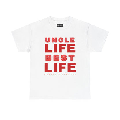 Uncle Life Best Life Tee | Funny Uncle T-Shirt, Gift for Uncle, Family Reunion Shirt, Birthday Gift, Casual Wear