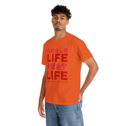 Uncle Life Best Life Tee | Funny Uncle T-Shirt, Gift for Uncle, Family Reunion Shirt, Birthday Gift, Casual Wear
