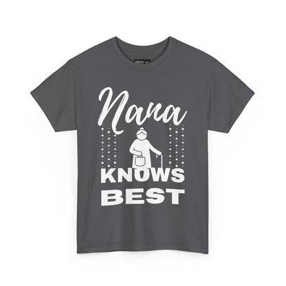 Unisex Heavy Cotton Tee - Nana Knows Best, Gift for Grandma, Family Reunion, Mother's Day, Casual Everyday Wear