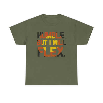 Male Heavy Cotton Tee - 'Humble. But I Will Flex.' Motivational Shirt, Gift for Fitness Lovers, Casual Top, Birthday Gift, Gym Wear