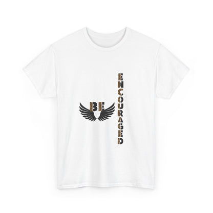 Be Encouraged Unisex Heavy Cotton T-shirt- Inspirational Gift, Motivational Shirt, Casual Wear, Everyday Reminder, Uplifting Apparel