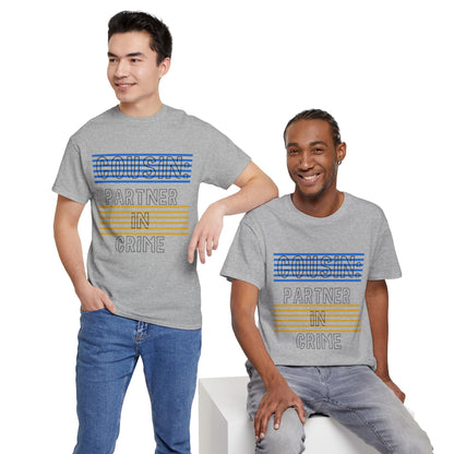 Cousins Partner in Crime Tee | Unisex Heavy Cotton T-Shirt for Family Gatherings, Cousin's Day, Gift for Cousins, Comfortable Casual Wear