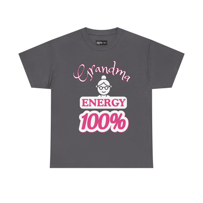 Fun Grandma Energy T-Shirt, Gift for Grandmothers, Casual Tee, Family Reunion Wear, Cute Gift for Mother's Day, Humor Shirt