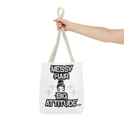 FaithStyles Tote Bag — "Messy Hair Big Attitude" Graphic Tote for Stylish Women