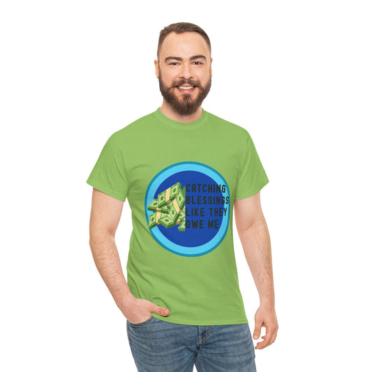 Catching Blessings Unisex Heavy Cotton Tee - Motivational Graphic T-Shirt