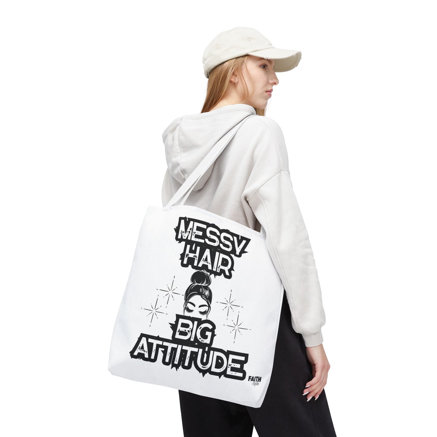 FaithStyles Tote Bag — "Messy Hair Big Attitude" Graphic Tote for Stylish Women