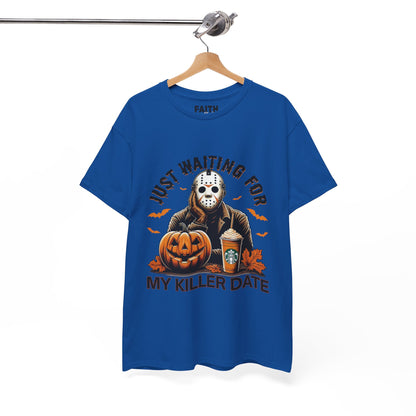 Unisex Halloween Graphic Tee, Spooky T-Shirt for Fall, Just Waiting for My Killer Date Shirt, Perfect for Halloween Parties or Gift