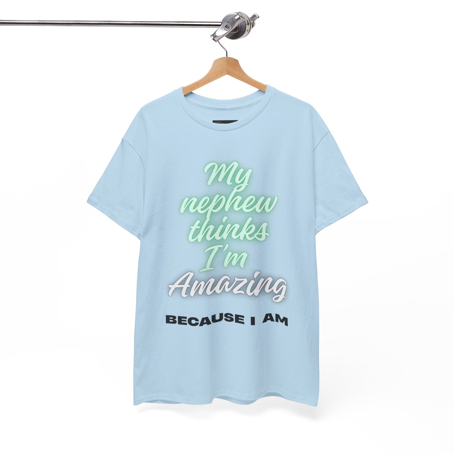 Unisex Heavy Cotton Tee - My Nephew Thinks I'm Amazing, Perfect Gift for Family, Birthday Tee, Funny Quote Shirt, Casual Wear, Gifts [...]