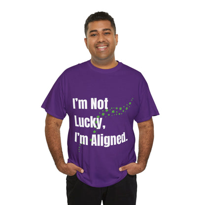 "I’m Not Lucky, I’m Aligned" Unisex Heavy Cotton T-shirt - Motivational Tee for Positivity and Alignment
