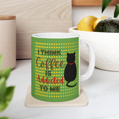 FaithStyles  Ceramic Mug – "Addicted" Green 11oz & 15oz