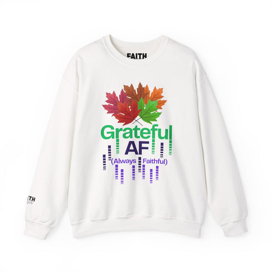Grateful AF Crewneck Sweatshirt | Cozy Fall Apparel, Thanksgiving Gift, Autumn Vibes, Unisex Sweatshirt, Warm Layer