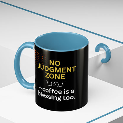 No Judgment Zone Coffee Mug, Funny Gift for Coffee Lovers, Unique Java Cup, Perfect for Birthdays, Inspirational Drinkware