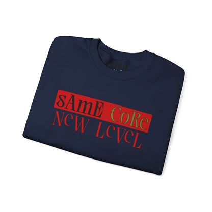 Crewneck Sweatshirt — "Same Core New Level" Graphic Pullover