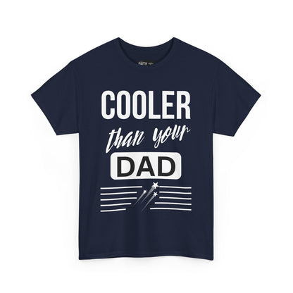 Cooler Than Your Dad Tee - Funny Gift for Dads, Unisex Cotton T-Shirt, Father's Day, Birthday, Casual Wear, Gift for Him, Dad Humor