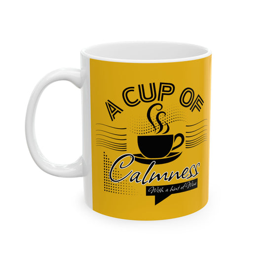 FaithStyles Coffee Lover Ceramic Mug — "A Cup of Calmness" Inspirational Yellow Coffee Mug (11oz, 15oz)