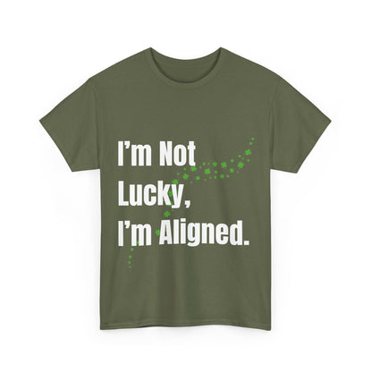 "I’m Not Lucky, I’m Aligned" Unisex Heavy Cotton T-shirt - Motivational Tee for Positivity and Alignment