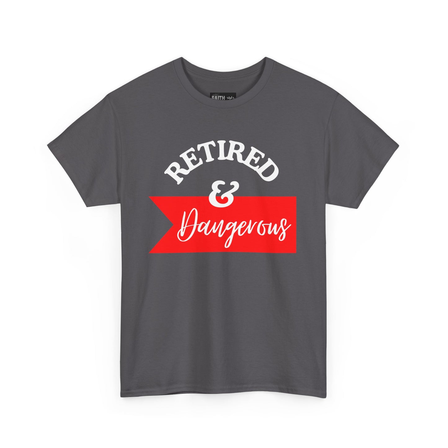 Retired & Dangerous Unisex Heavy Cotton Tee, Funny Retirement Shirt, Gift for Retirees, Casual Wear, Humorous Retirement Tees