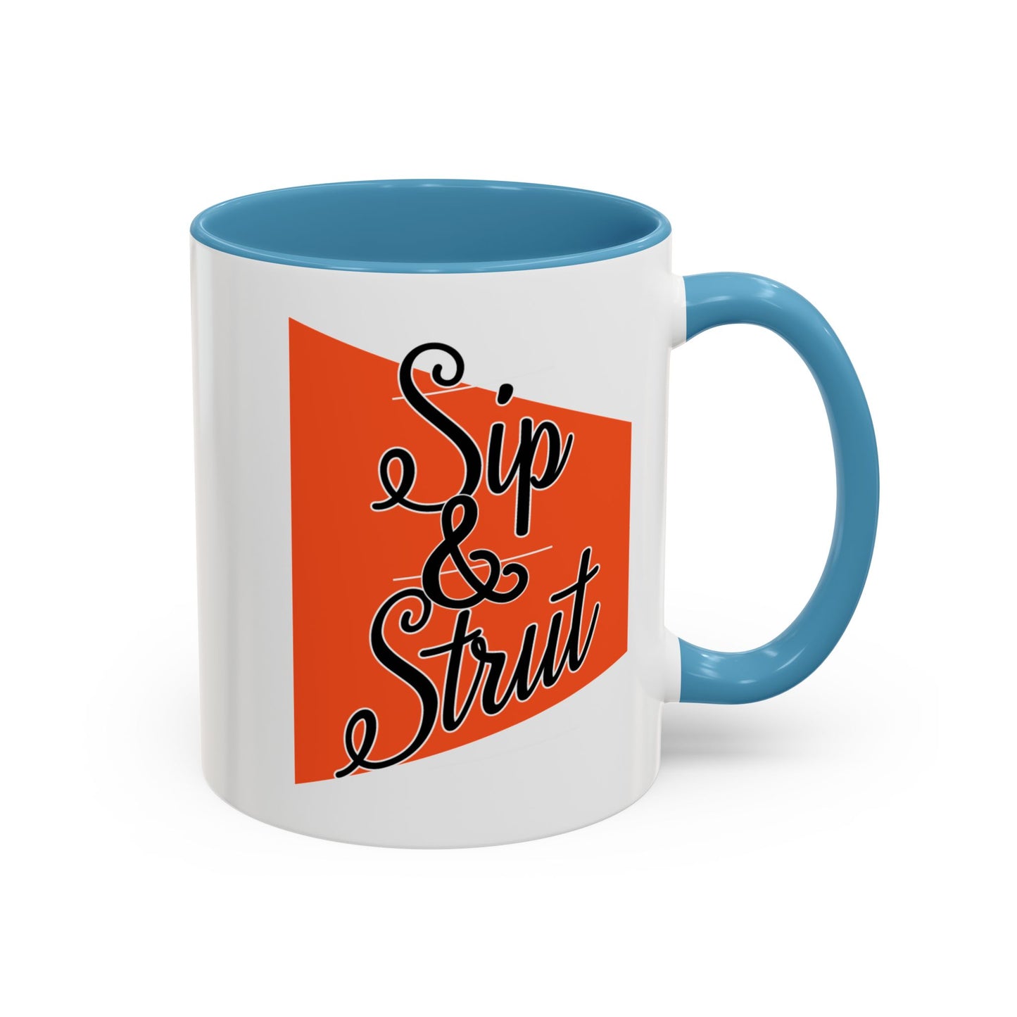 Accent Coffee Mug (11, 15oz) - Sip & Strut Design, Perfect Gift for Coffee Lovers, Home Office Decor, Unique Holiday Present, Ceramic [...]
