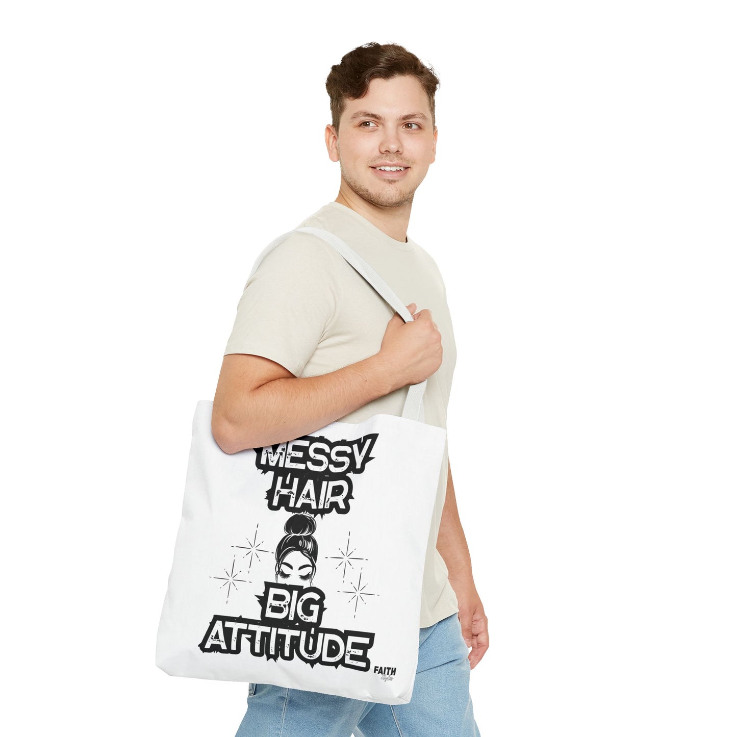 FaithStyles Tote Bag — "Messy Hair Big Attitude" Graphic Tote for Stylish Women
