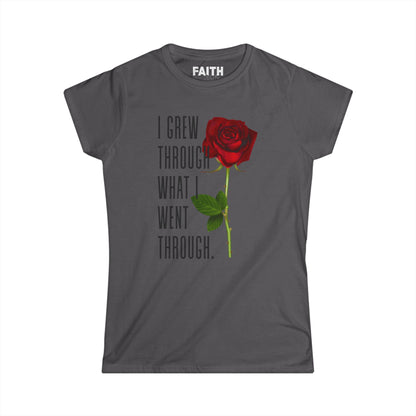 Women's Empowerment Rose Tee - "I Grew Through What I Went Through", Inspirational T-Shirt, Gift for Her, Self-Love Apparel, Motivational Fashion