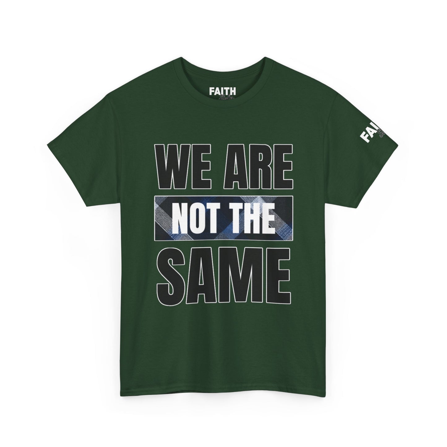 FaithStyles We Are Not The Same T-Shirt