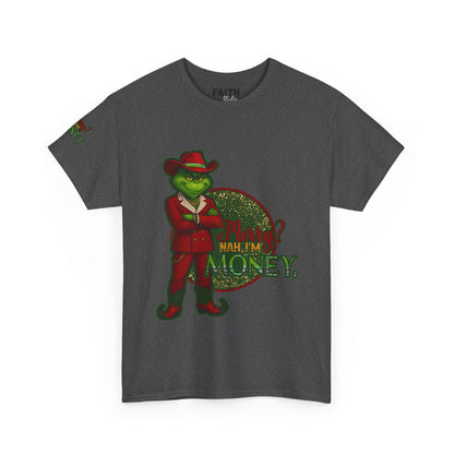 Grinch Inspired in Red Suit Tee — "Nah, I’m Money" Christmas Graphic T-Shirt