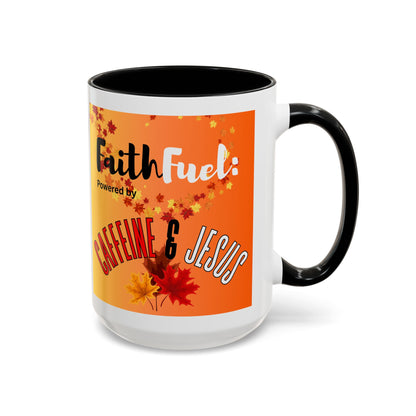 FaithFuel Caffeine & Jesus Mug - Fall Coffee Cup, Inspirational Gift, Autumn Decor, Home Office Supplies, Religious Mug