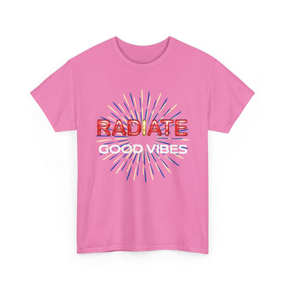 Radiate Unisex Heavy Cotton Tee - Positive Vibe Shirt, Gift for Friends, Motivational Apparel, Casual Wear, Everyday Comfort