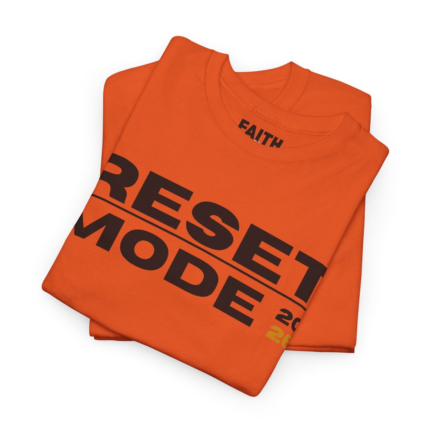 Reset Mode 2026 T-Shirt — Motivational Graphic Tee