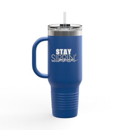 Stay Sippin' Insulated Travel Mug, Perfect for On-the-Go, 40oz Drinkware, Eco-Friendly, Great Gift for Coffee Lovers, Road Trips