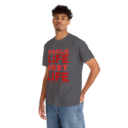 Uncle Life Best Life Tee | Funny Uncle T-Shirt, Gift for Uncle, Family Reunion Shirt, Birthday Gift, Casual Wear