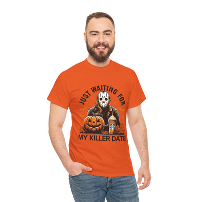 Unisex Halloween Graphic Tee, Spooky T-Shirt for Fall, Just Waiting for My Killer Date Shirt, Perfect for Halloween Parties or Gift