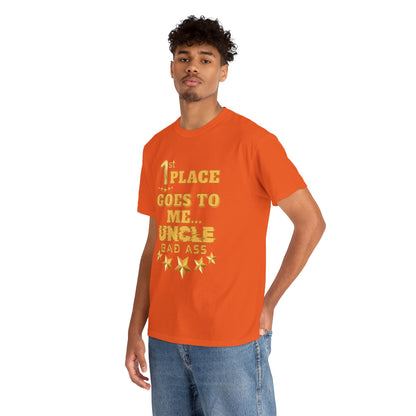 1st Place Uncle Badass Tee | Funny Gift for Uncle, Unisex Cotton Shirt, Family Reunion, Birthday Celebration, Casual Wear