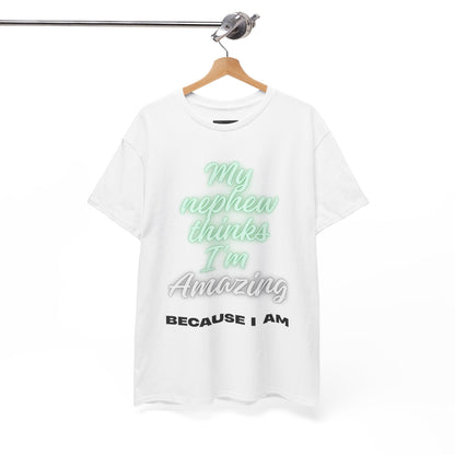 Unisex Heavy Cotton Tee - My Nephew Thinks I'm Amazing, Perfect Gift for Family, Birthday Tee, Funny Quote Shirt, Casual Wear, Gifts [...]