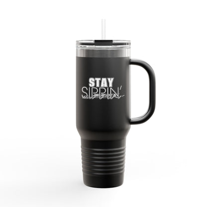 Stay Sippin' Insulated Travel Mug, Perfect for On-the-Go, 40oz Drinkware, Eco-Friendly, Great Gift for Coffee Lovers, Road Trips