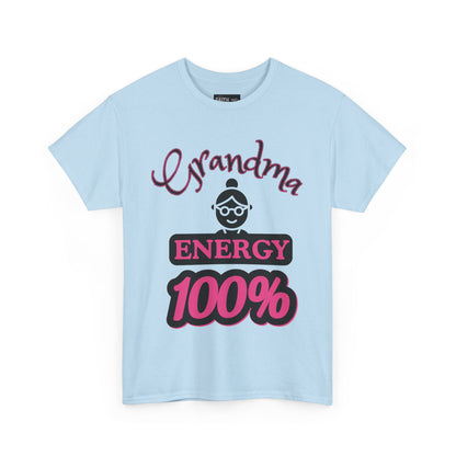 Fun Grandma Energy T-Shirt, Gift for Grandmothers, Casual Tee, Family Reunion Wear, Cute Gift for Mother's Day, Humor Shirt