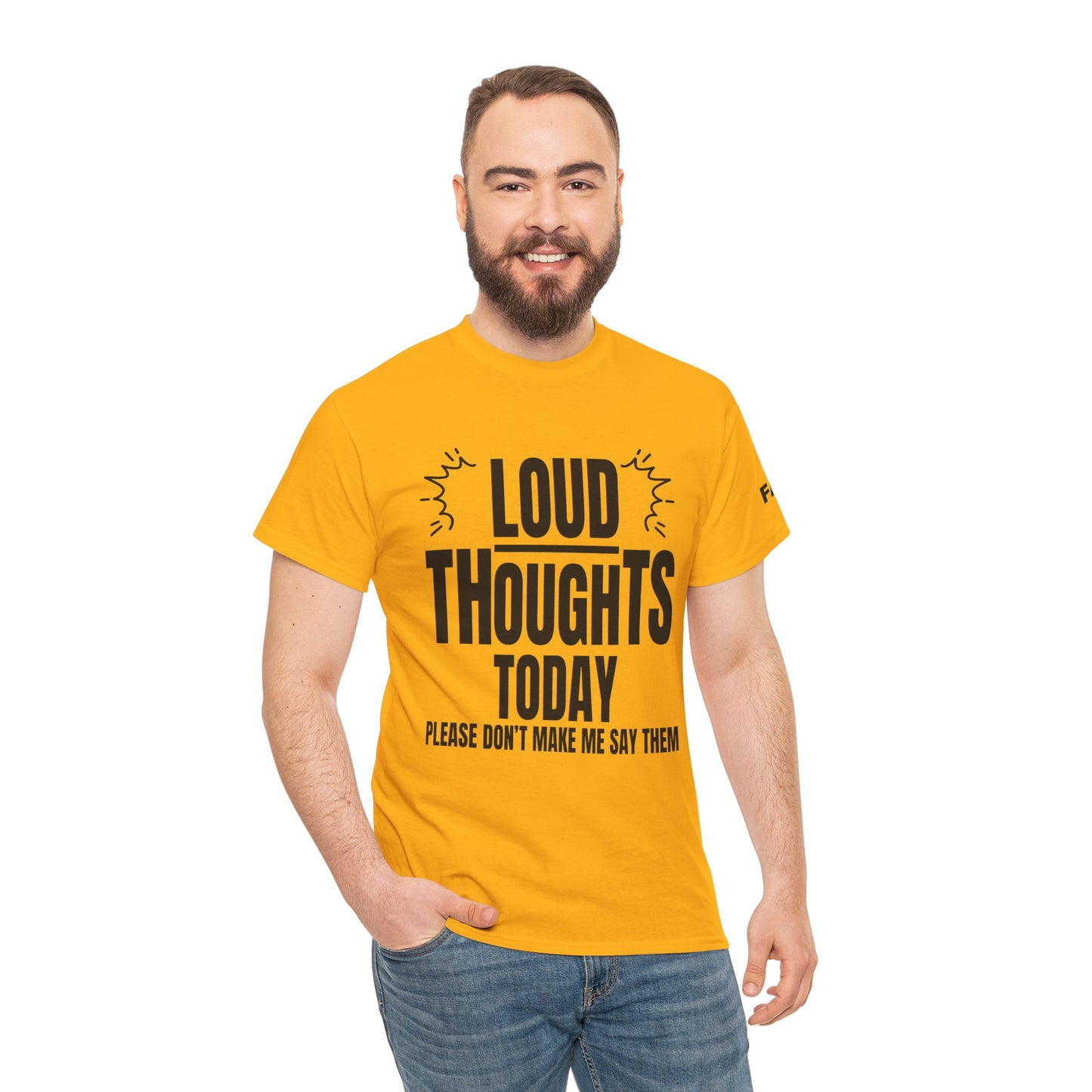FaithStyles Loud Thoughts Today T-Shirt — Funny Mental Health Graphic Tee
