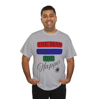 The Man, The Myth, The Napper Tee - Funny Unisex Cotton T-Shirt, Gift for Nap Lovers, Humor Apparel, Relaxation Shirt, Fun Sleepwear