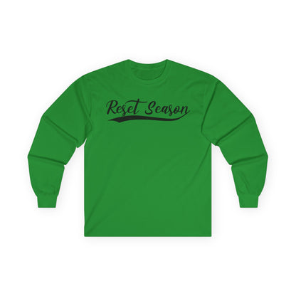 Long Sleeve Tee — "Reset Season" Script Graphic