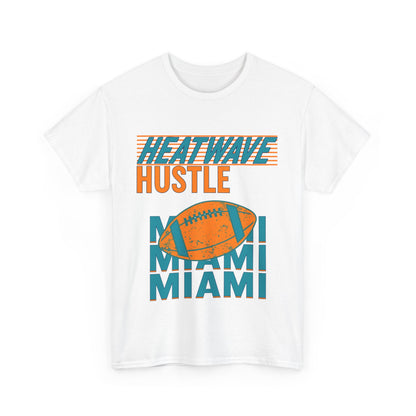 Miami Heatwave Hustle Male Heavy Cotton Tee, Sportswear, Football Shirt, [...]