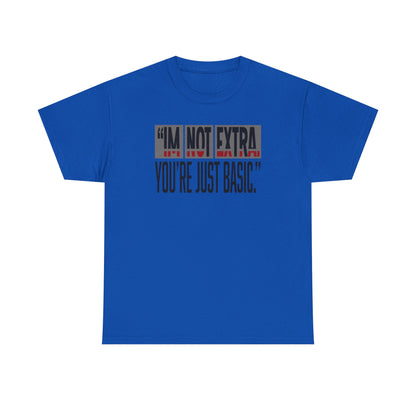 Funny Quote Male Heavy Cotton Tee, Casual T-Shirt for Everyday Wear, Gift for Friends, Birthday Gift, Trendy Statement Shirt