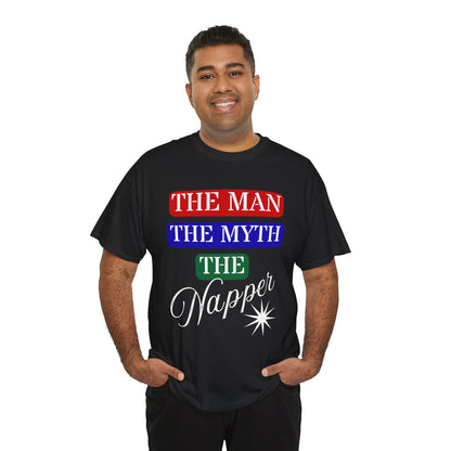 The Man, The Myth, The Napper Tee - Funny Unisex Cotton T-Shirt, Gift for Nap Lovers, Humor Apparel, Relaxation Shirt, Fun Sleepwear